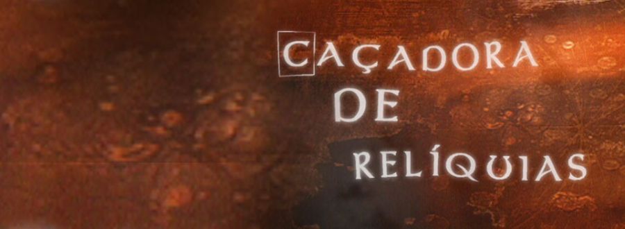 Caçadora de Relíquias