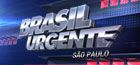 Brasil Urgente - SP