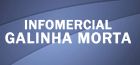 Infomercial Galinha Morta