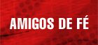 Amigo de Fé