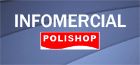 Infomercial Polishop