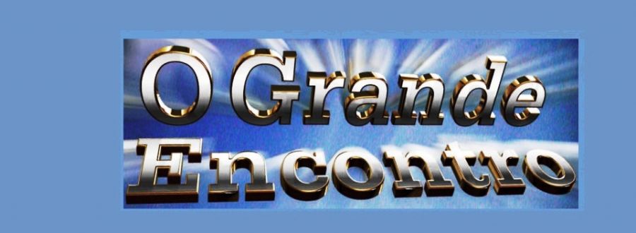 O Grande Encontro