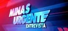 Minas Urgente Entrevista