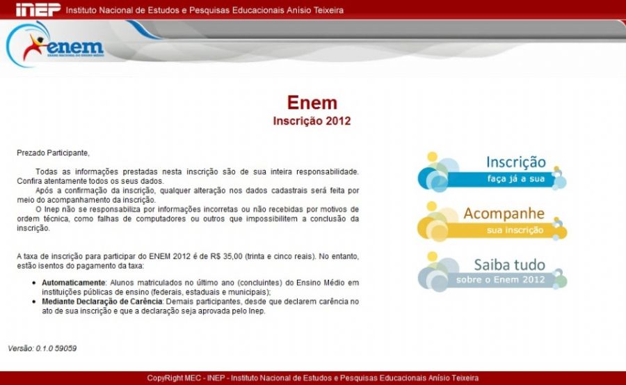 Inscrições poderão ser feitas até 15 de junho no site / Reprodução/Inep