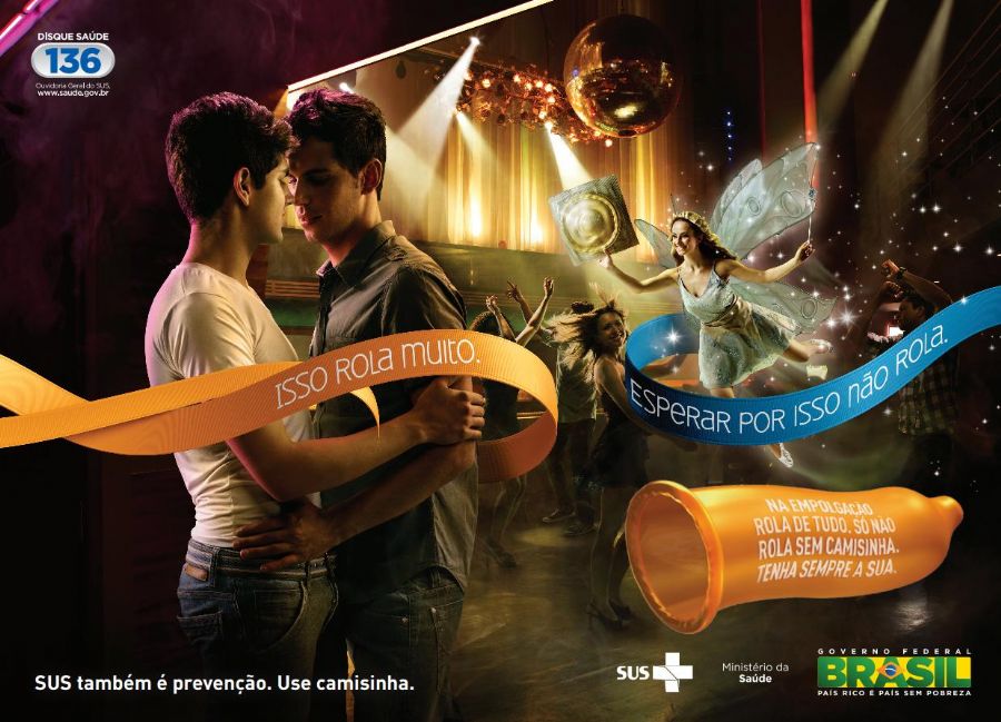 A campanha dos homossexuais foi feita para divulgação em locais que o público-alvo frequenta